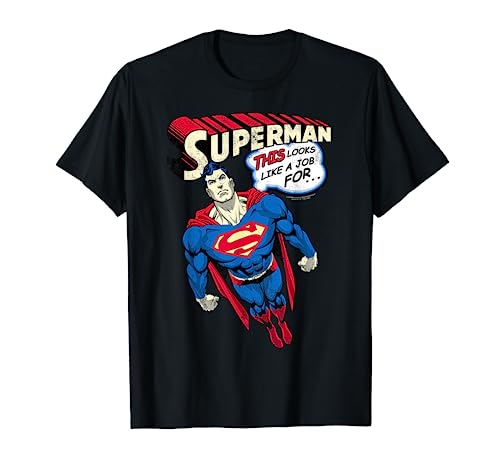 DC Comics Superman Job For Camiseta