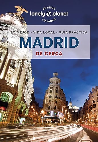 Madrid de cerca 6 (Guías De cerca Lonely Planet)